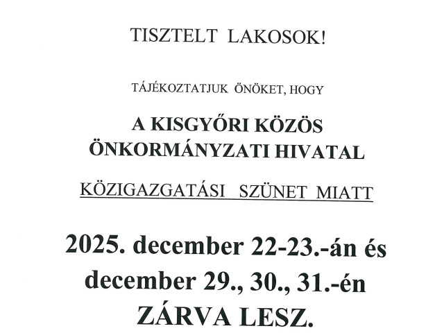 Tájékoztatás Közigazgatási szünetről